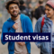 Student Visas