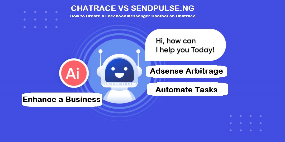 Chatrace vs Sendpulse.ng: How to Create a Facebook Messenger Chatbot on Chatrace