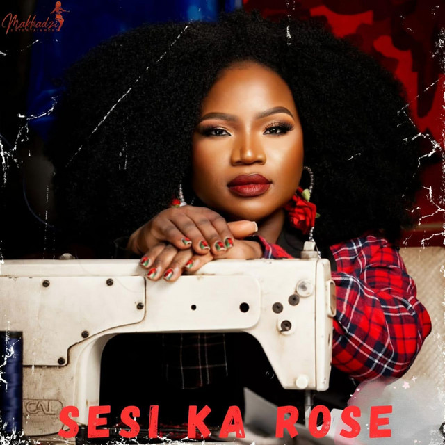 sesi ka rose by makhadzi Entertainment